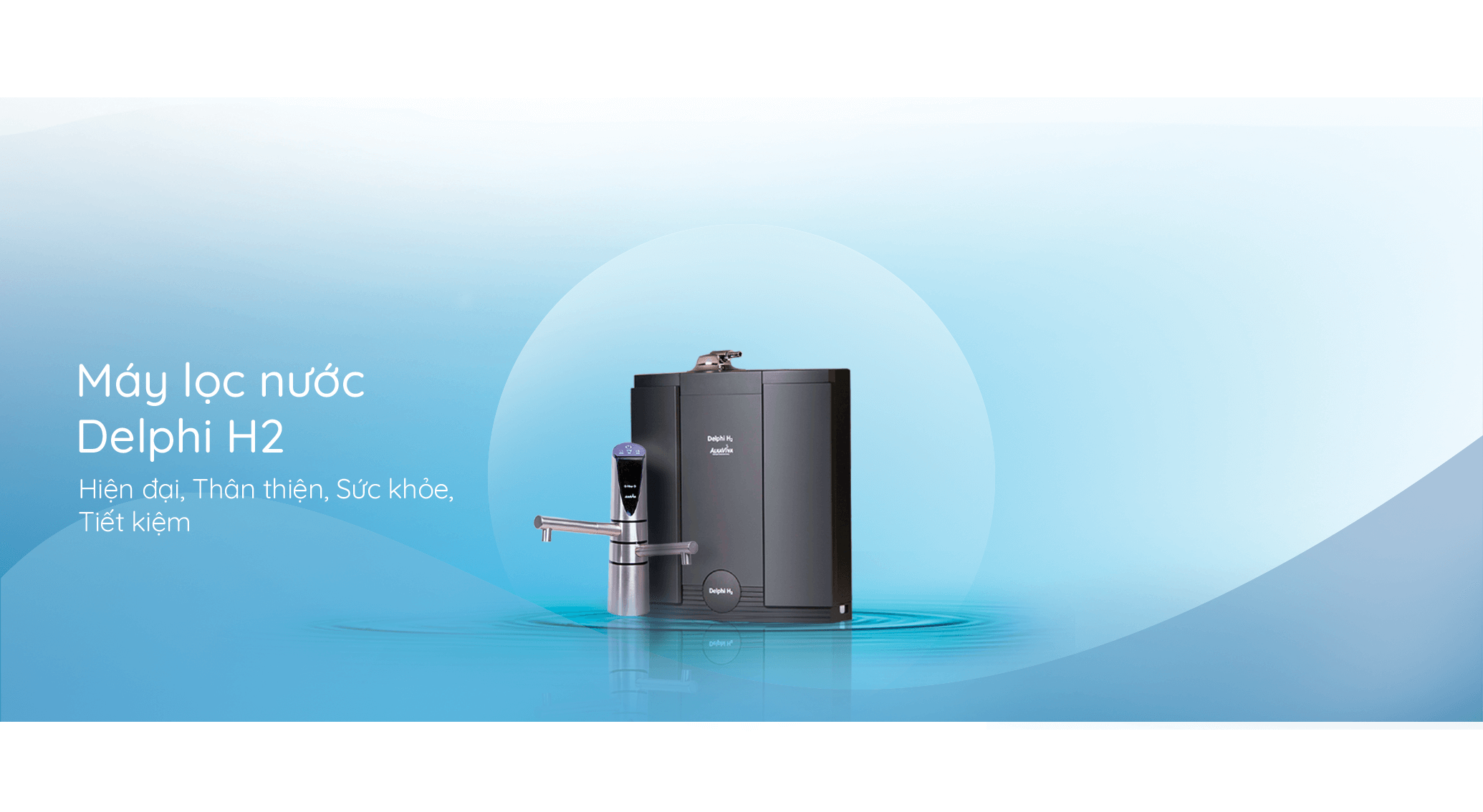 Máy lọc nước ion kiềm âm tủ Delphi H2 AlkaViva